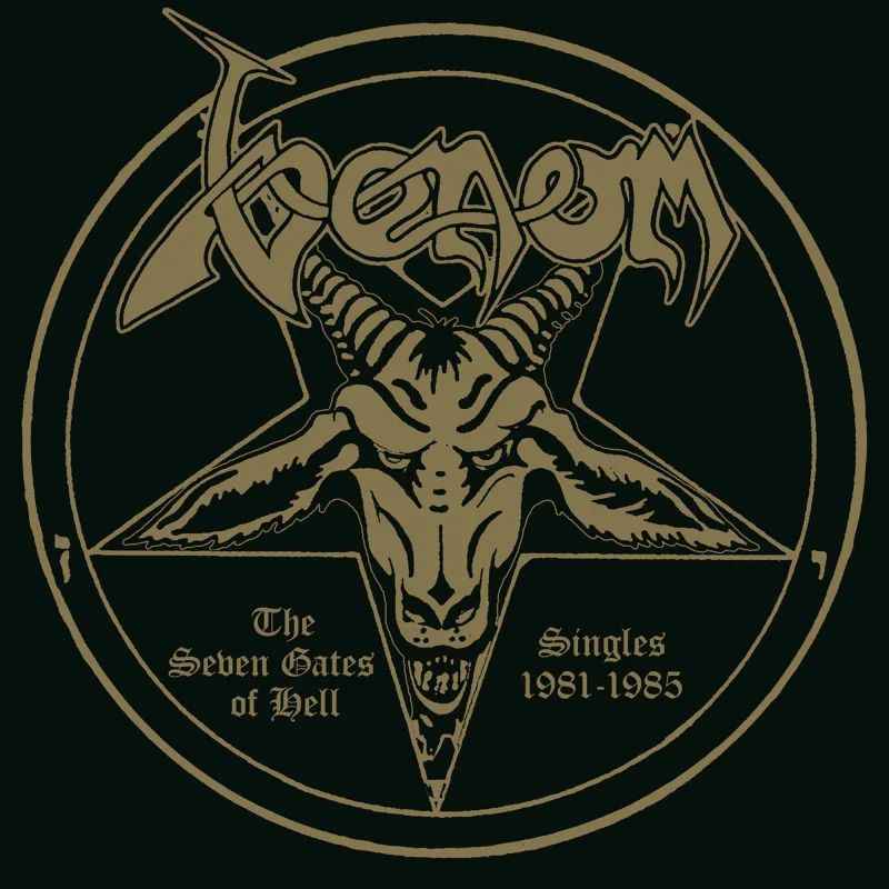VENOM - The Seven Gates of Hell - Singles 1981-1985 CD